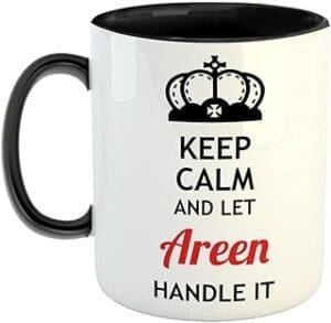 Personalized Keep Calm Mug – Perfect Birthday Gift for Areen!