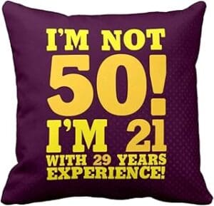 Perfect 50th Birthday Gift: Yaya Cafe™ Cushion Covers – I’m Not 50!